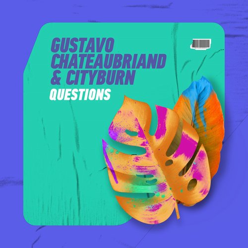 Gustavo Chateaubriand, Cityburn - Questions [TTR051]